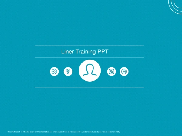 Liner Training PPT