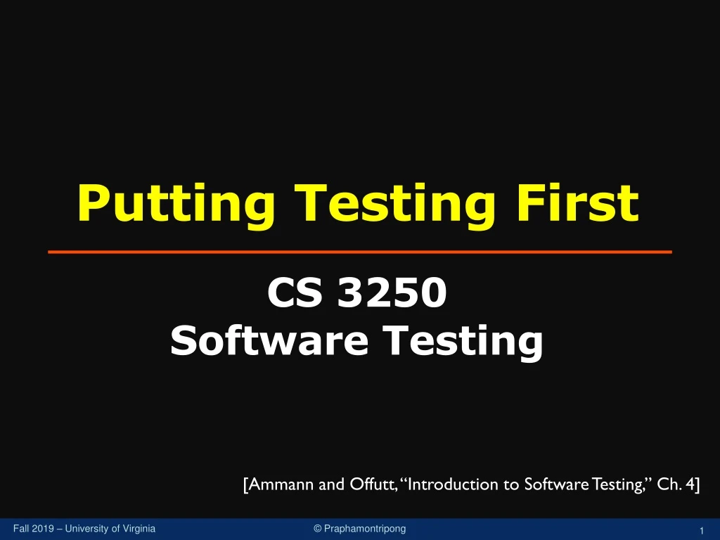 putting testing first cs 3250 software testing