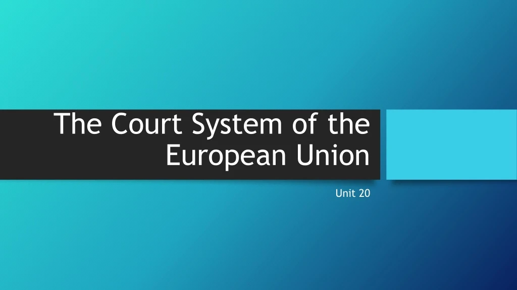 the court system of the european union