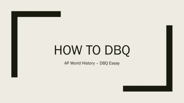 HOW TO DBQ