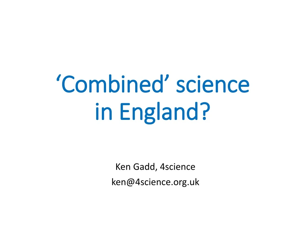 combined science in england