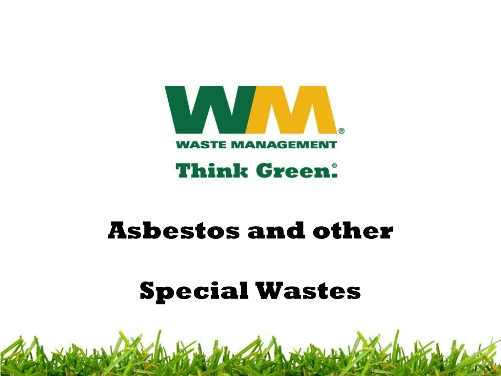 asbestos and other special wastes