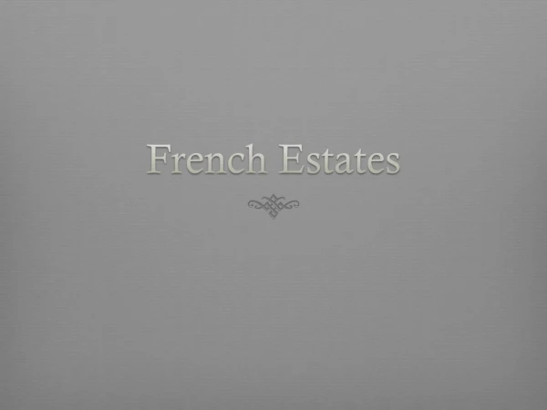 French Estates