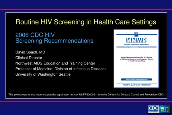 Routine HIV Screening in Health Care Settings