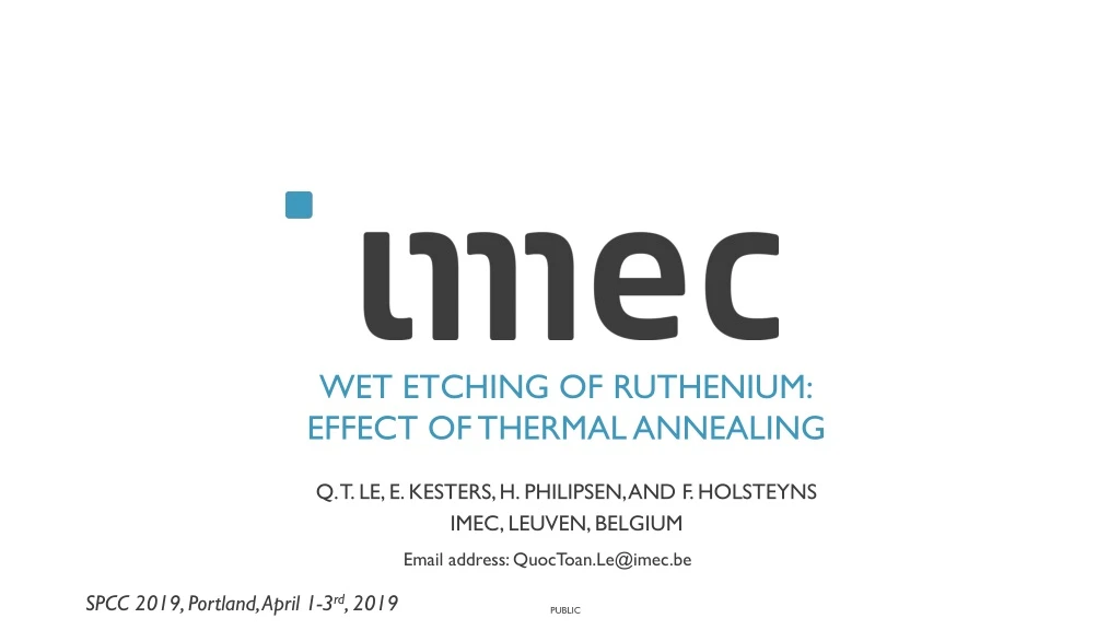 wet etching of ruthenium effect of thermal annealing