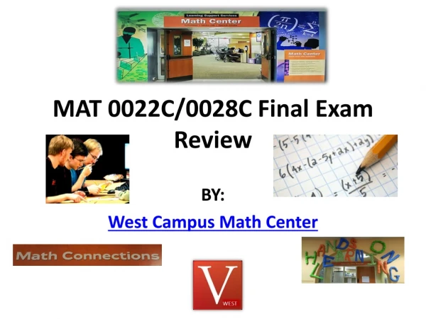 MAT 0022C/0028C Final Exam Review