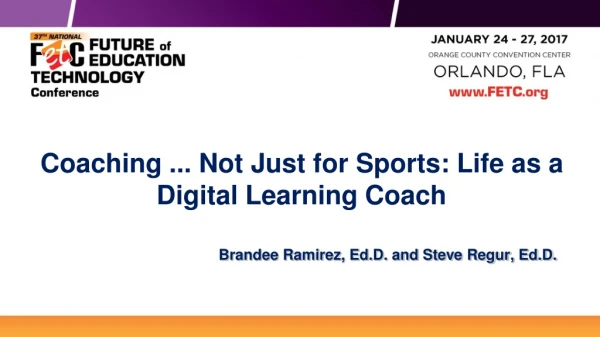 Coaching ... Not Just for Sports: Life as a Digital Learning Coach