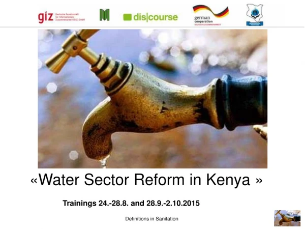 « Water Sector Reform in Kenya »