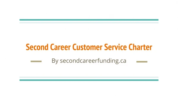 Second career customer service charter