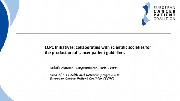 Isabelle Manneh-Vangramberen, RPh . , MPH Head of EU Health and Research programmes