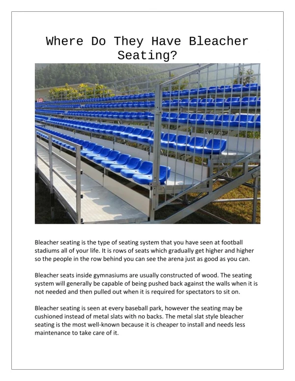 Where Do They Have Bleacher Seating?
