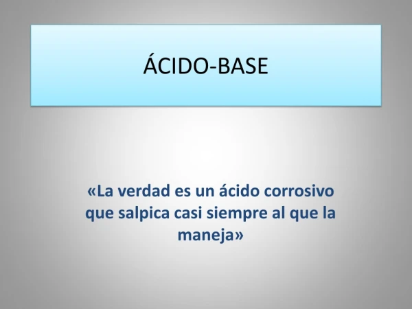 Ácido Base