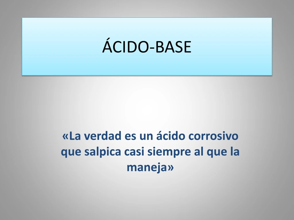 cido base