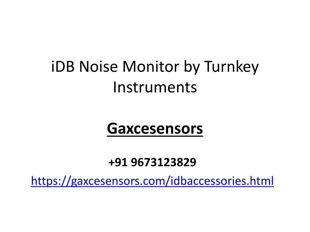 idb noise monitor by turnkey instruments gaxcesensors
