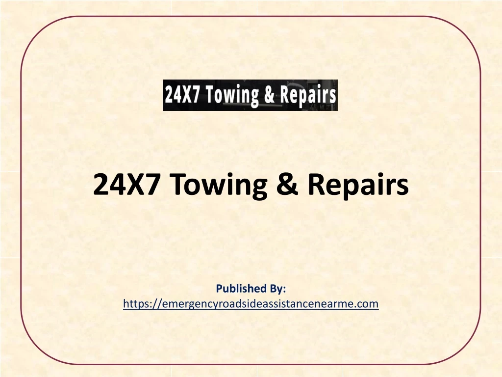 24x7 towing repairs published by https emergencyroadsideassistancenearme com