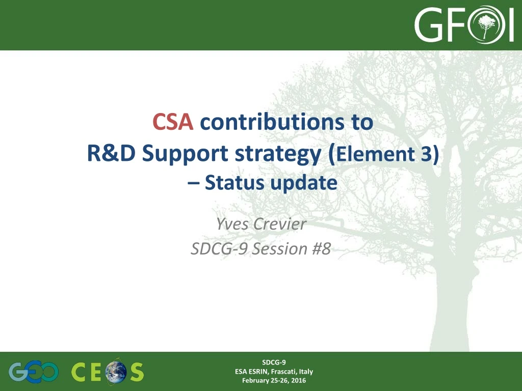 csa contributions to r d support strategy element 3 status update