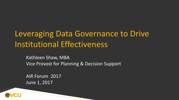 Leveraging Data Governance to Drive Institutional Effectiveness