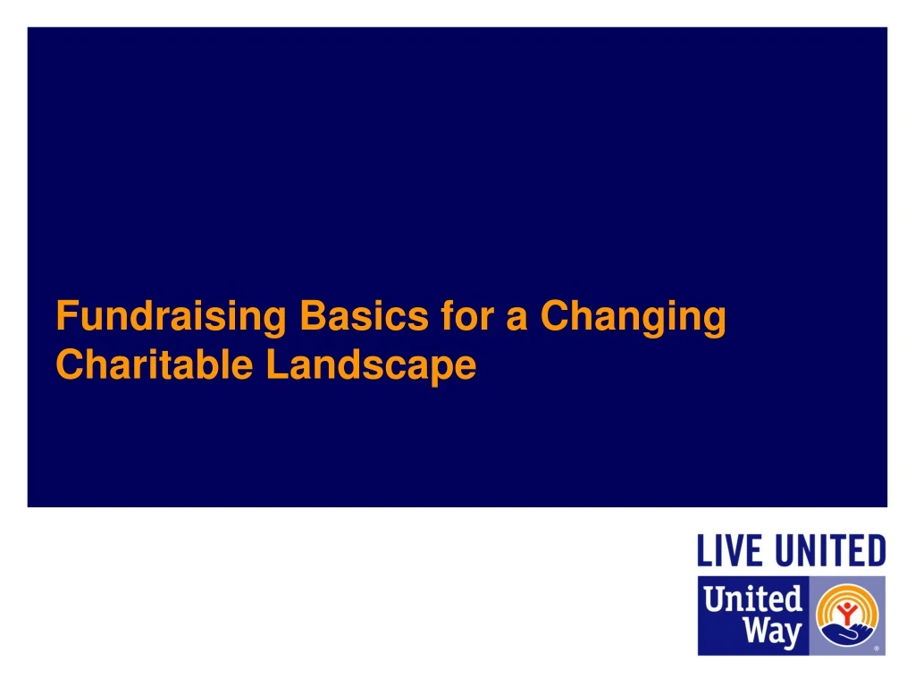 fundraising basics for a changing charitable landscape