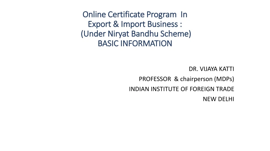 online certificate program in export import business under niryat bandhu scheme basic information