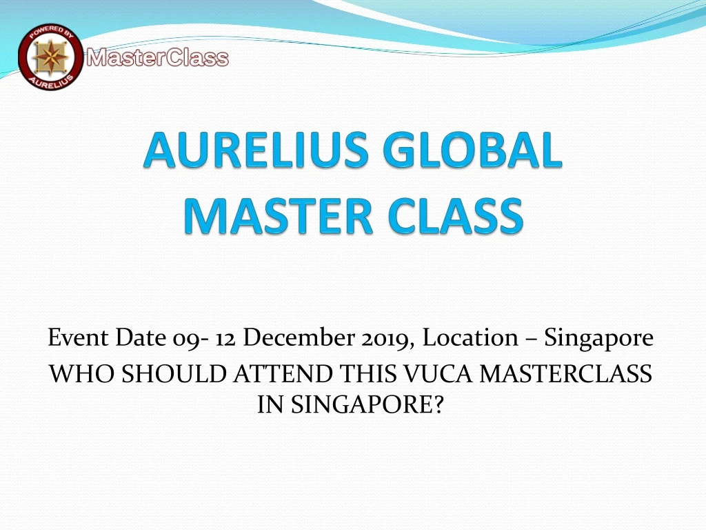 aurelius global master class