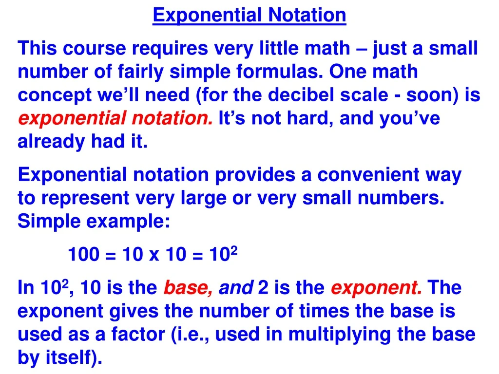 exponential notation this course requires very