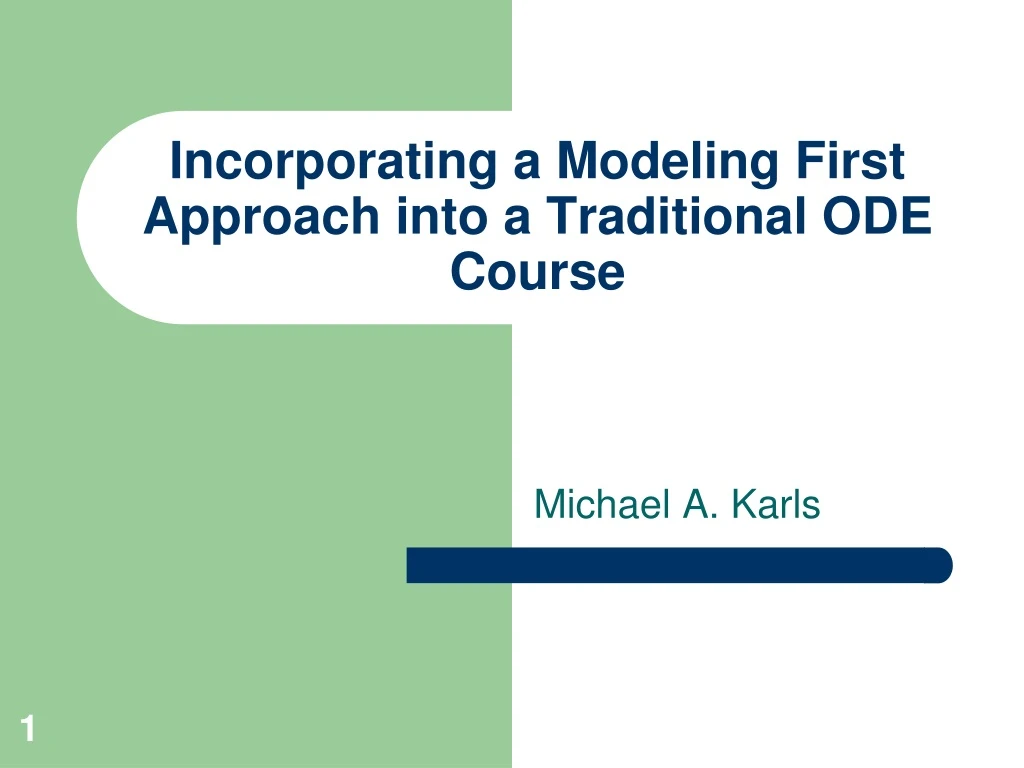 incorporating a modeling first approach into a traditional ode course