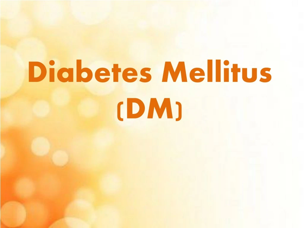 diabetes mellitus dm