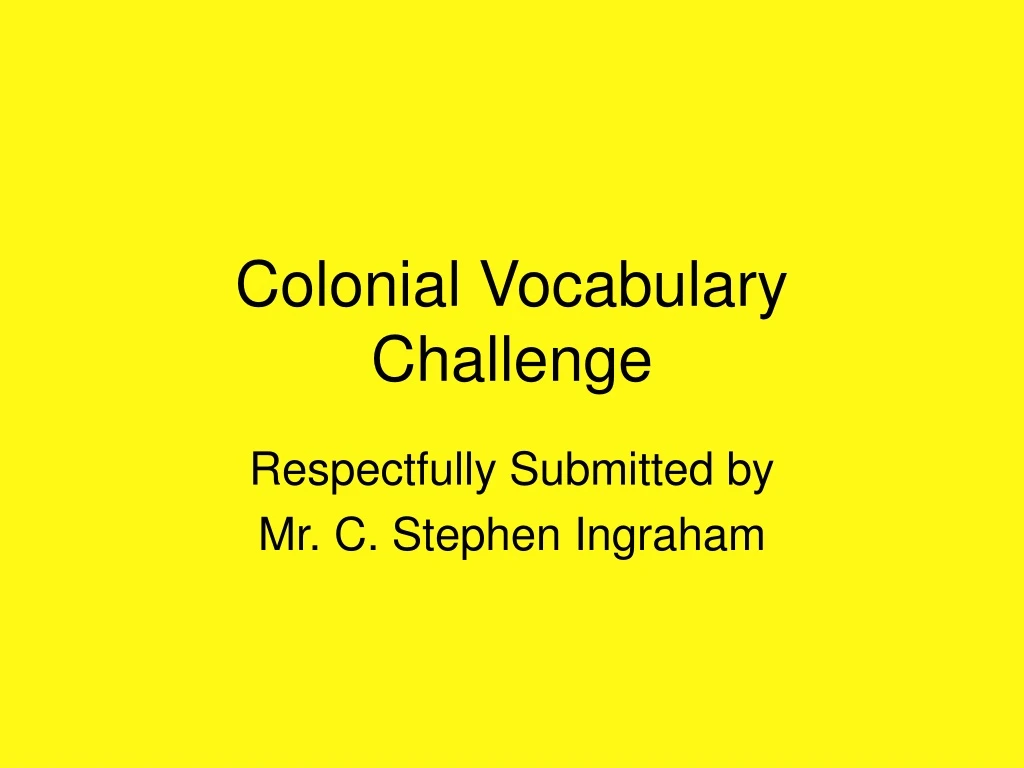 colonial vocabulary challenge