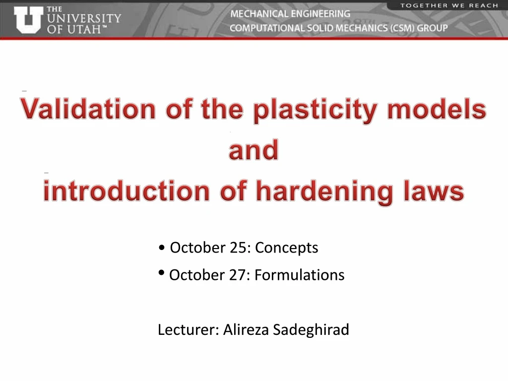 validation of the plasticity models
