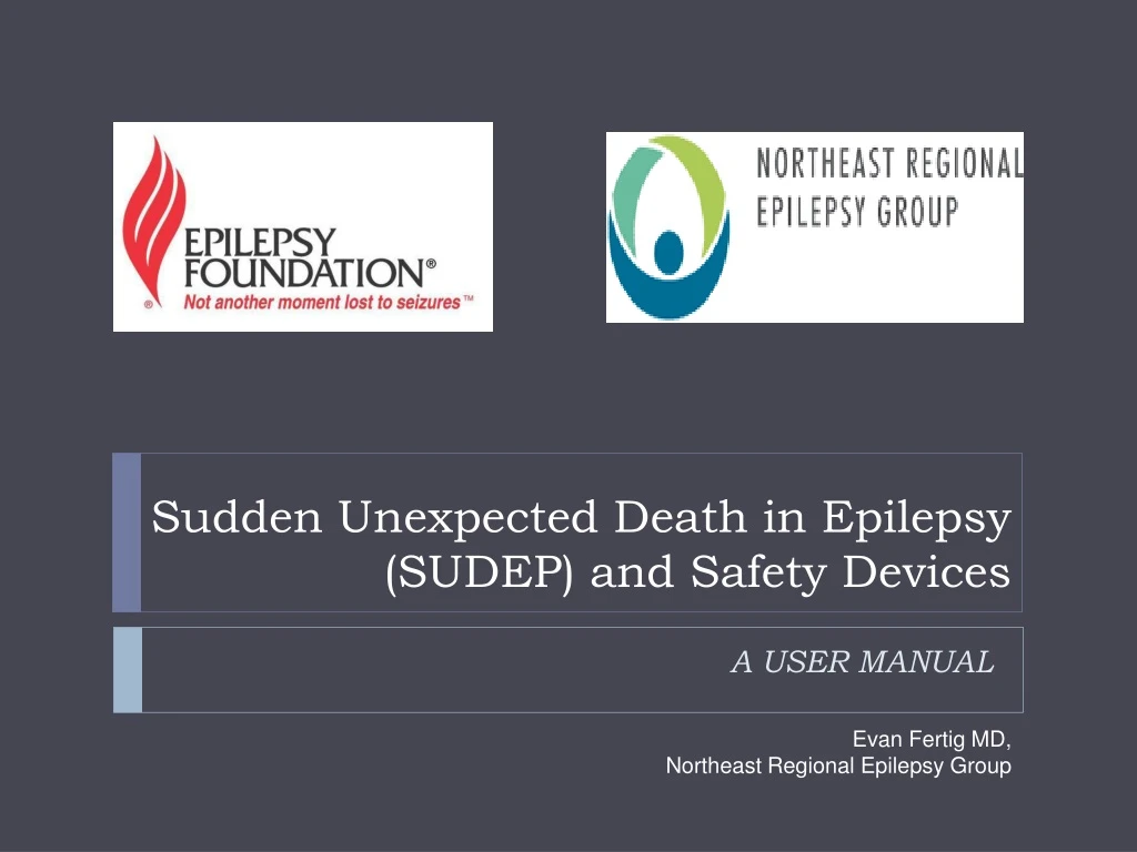 sudden unexpected death in epilepsy sudep and safety devices