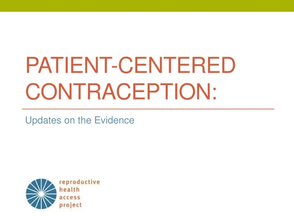 Patient-Centered Contraception: