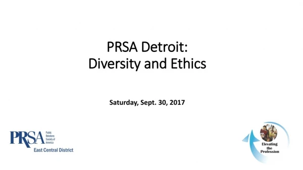 PRSA Detroit: Diversity and Ethics