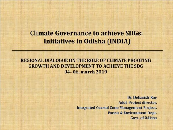 Climate Governance to achieve SDGs: Initiatives in Odisha (INDIA)