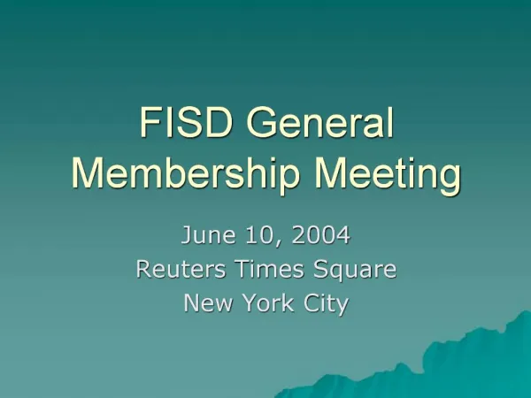FISD General Membership Meeting