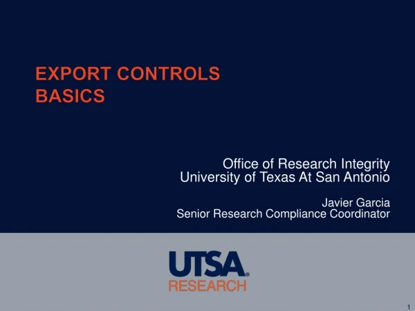 EXPORT CONTROLS BASICS