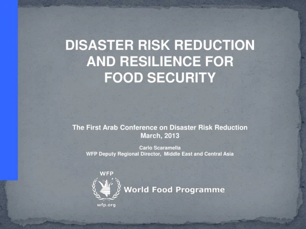 DISASTER RISK REDUCTION AND RESILIENCE FOR FOOD SECURITY
