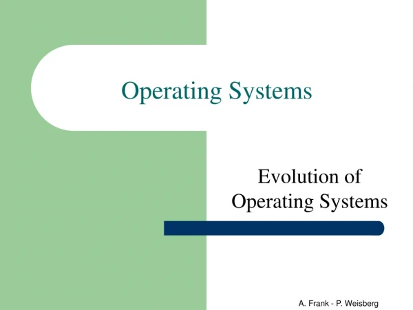 Operating Systems