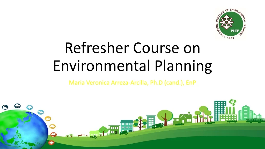 refresher course on environmental planning