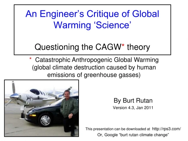An Engineer’s Critique of Global Warming ‘Science’ Questioning the CAGW * theory