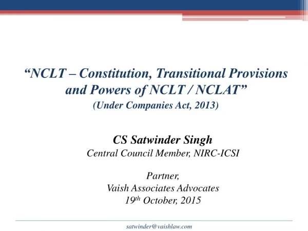 “NCLT – Constitution, Transitional Provisions and Powers of NCLT / NCLAT”