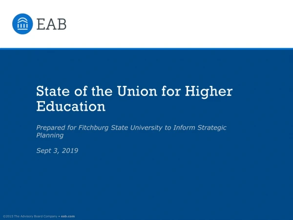 State of the Union for Higher Education