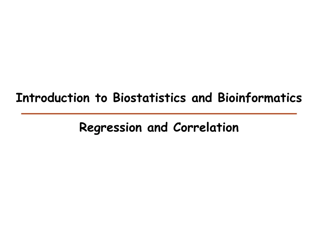 introduction to biostatistics and bioinformatics