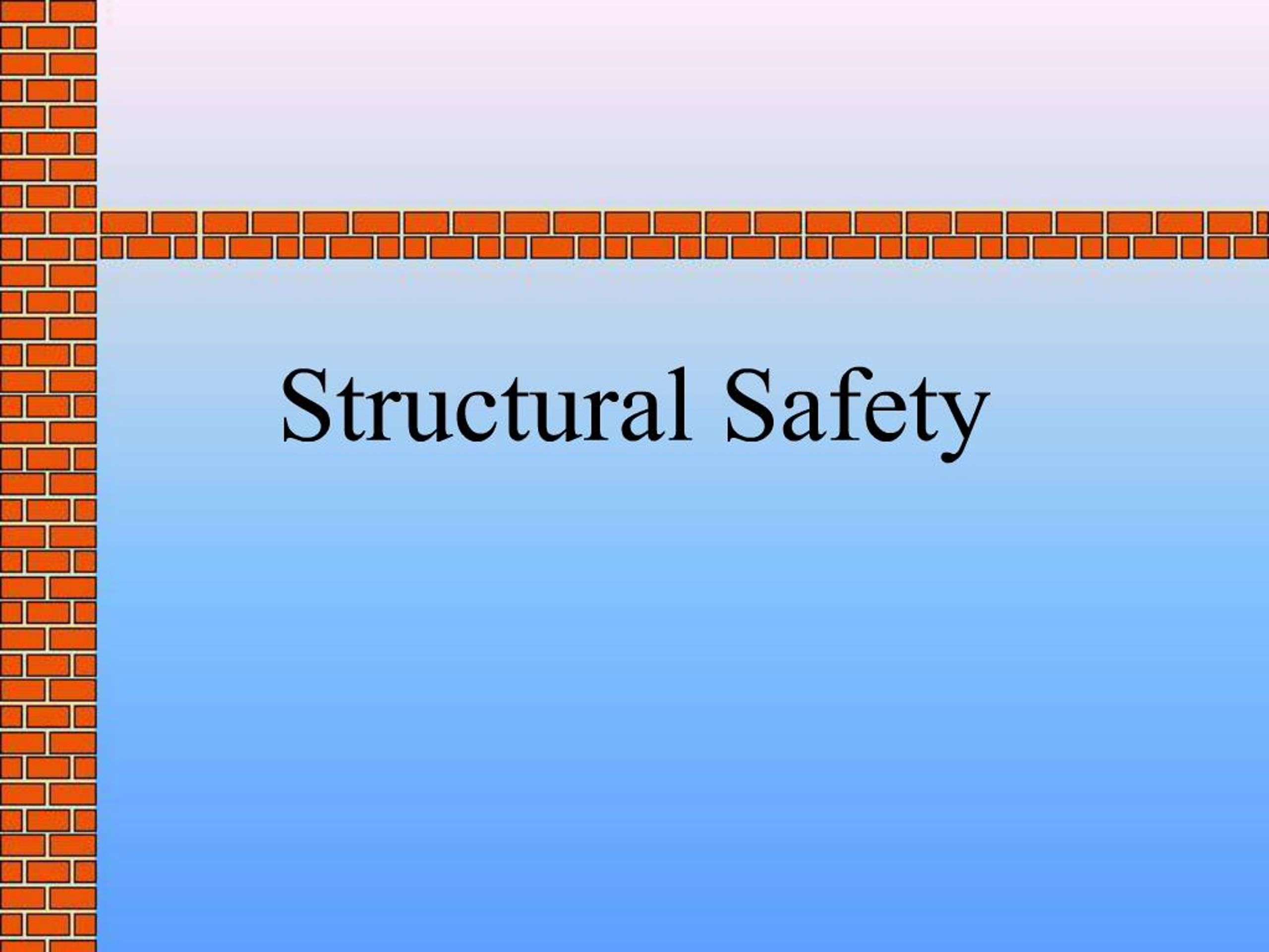 PPT - Structural Safety PowerPoint Presentation, free download - ID:878089