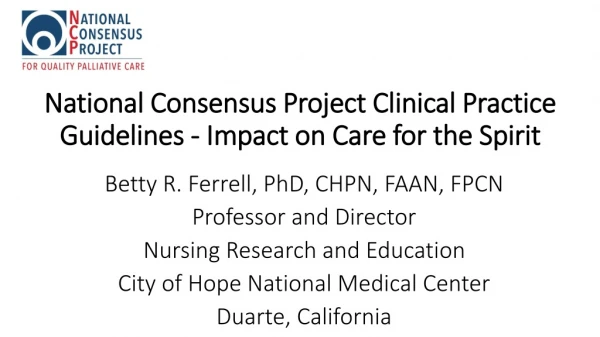 National Consensus Project Clinical Practice Guidelines - Impact on Care for the Spirit