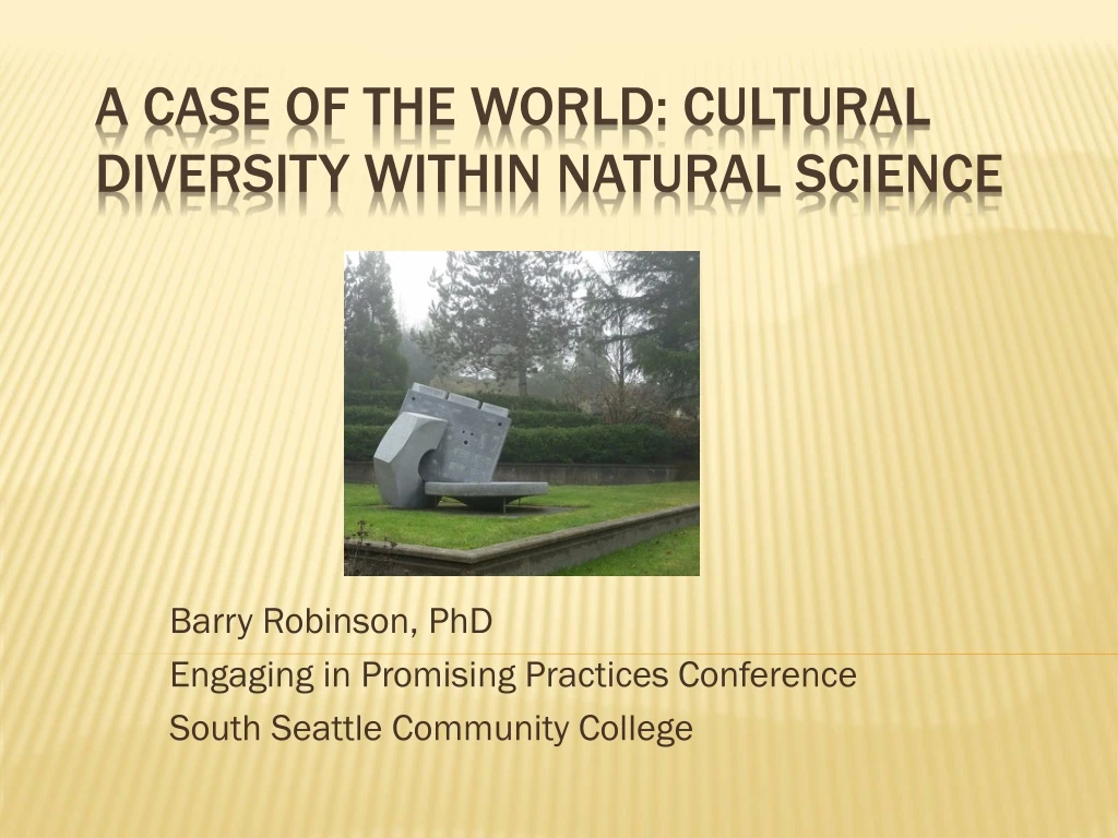 barry robinson phd engaging in promising practices conference south seattle community college