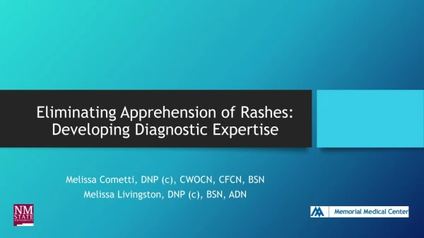 Eliminating Apprehension of Rashes: Developing Diagnostic Expertise