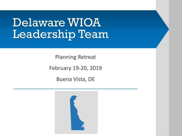 Delaware WIOA Leadership Team