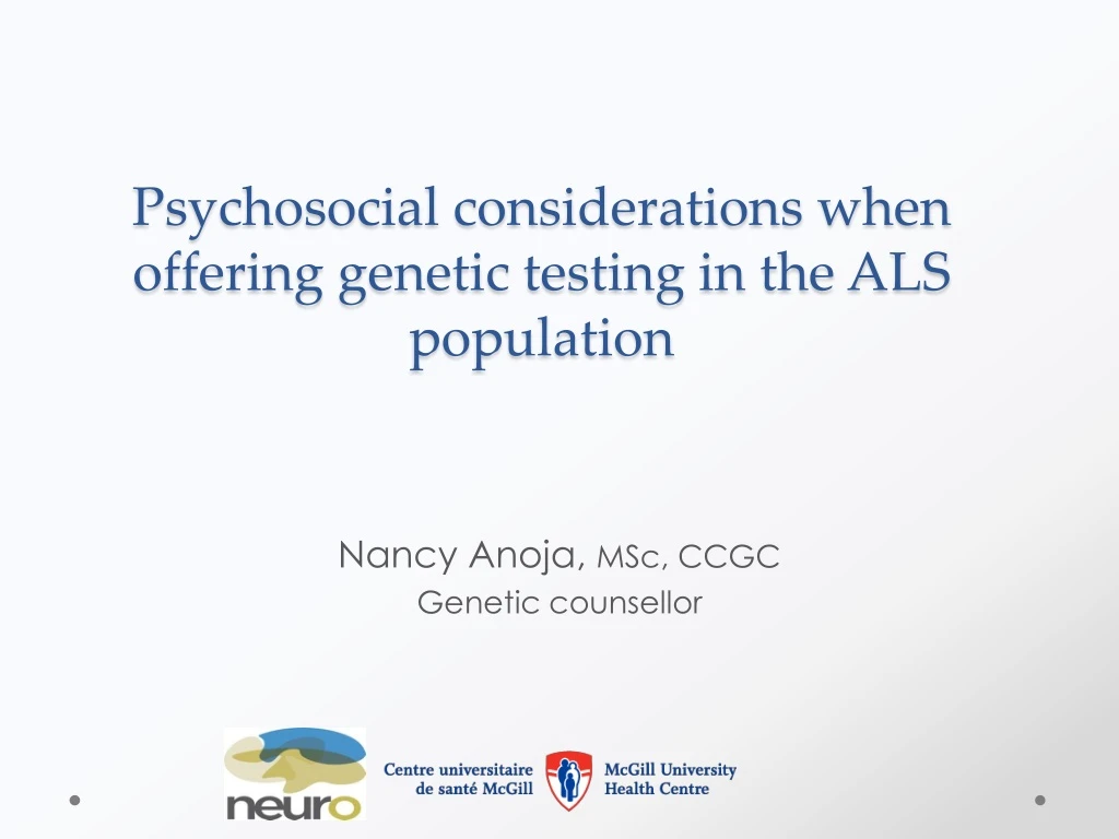 psychosocial considerations when offering genetic testing in the als population