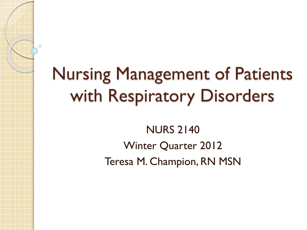 nursing management of patients with respiratory disorders