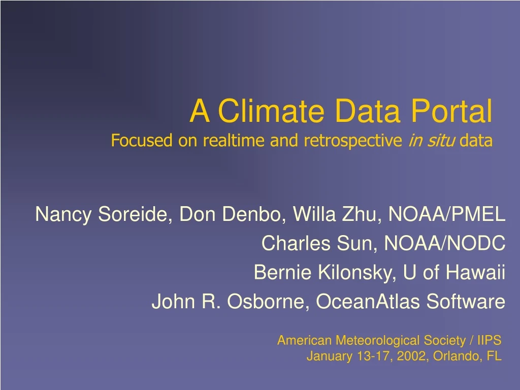 a climate data portal focused on realtime and retrospective in situ data